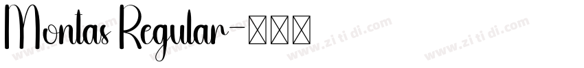 Montas Regular字体转换